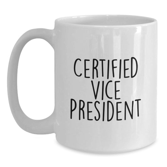 Funny Certified Vice President White Coffee Mugs Gifts for Vice President from Family at Christmas - Main