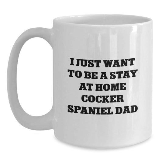 Funny Cocker Spaniel Dog White Coffee Mug Gifts from Men to Cocker Spaniel Dog Dad on Christmas Morning - Main