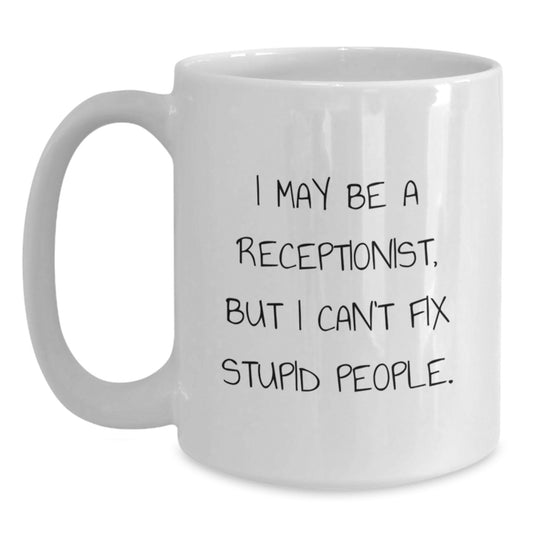 Funny Receptionist Gifts from Friends for Receptionist Birthday Unique Mug - Main