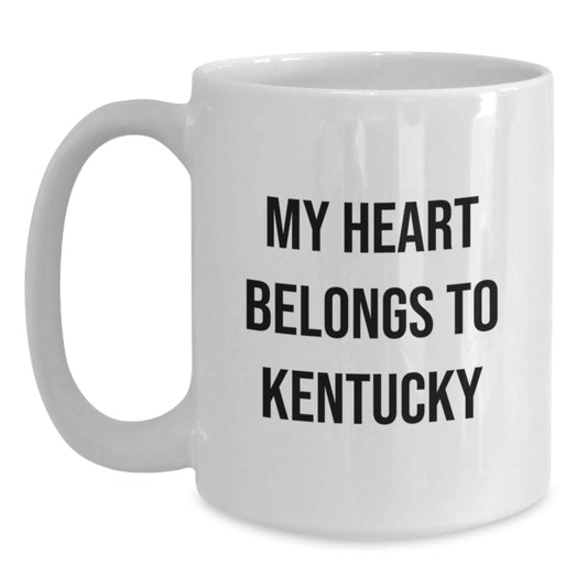 Funny Kentucky Gifts from Friends for Birthday - 'My Heart Belongs To Kentucky' White Coffee Mug, 11oz or 15oz, Ceramic, Microwave and Dishwasher Safe - Main