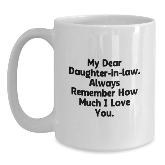 Funny Daughter-in-law Quotes White Coffee Mugs Gifts from Family for Daughter-in-law Birthday Unique Gifts - Main