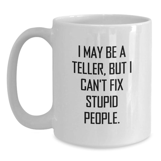 Funny Teller White Coffee Mug Gifts for Men from Friends on Birthday - Main