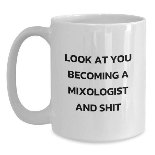 Funny Mixologist Gifts from Men to Friends - White Coffee Mug for Christmas Unique Presents - Main