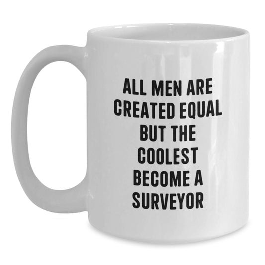 Funny Surveyor White Coffee Mugs for Men Gifts from Friends Birthday - Main