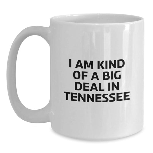 Funny Tennessee Gifts from Friends for Dad's Tennessee Proud White Coffee Mug 11oz or 15oz - Main