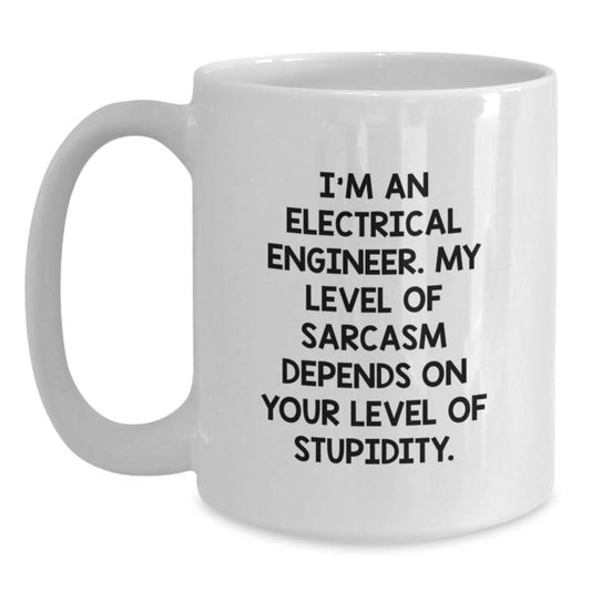 Funny Electrical Engineer Gifts from Friends to Electrical Engineer Birthday Unique Mugs - Main