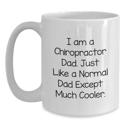 Chiropractor Dad Gifts, Funny White Coffee Mug for Birthday, Gifts from Family, Chiropractor Mugs - Main