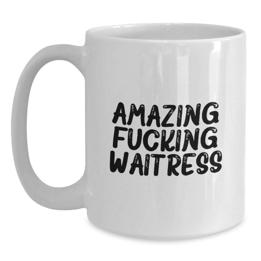 Funny Waitress Gifts from Men to Women, White Coffee Mug for Christmas Unique Presents - Main