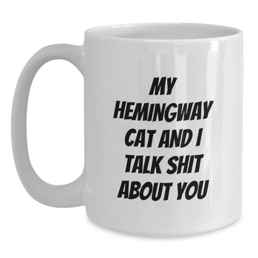 Funny Hemingway Cat Mugs, Gifts for Him, White Coffee Mug with Quirky Quote, Unique Father's Day Unique Gifts from Friends - Main