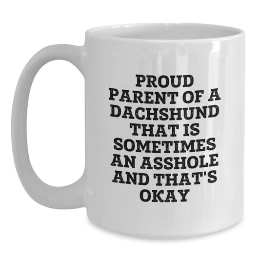 Funny Dachshund Dog Gifts for Father's Day, White Coffee Mug for Dad, Proud Parent Mugs - Main