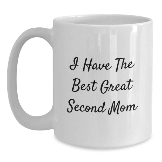 Funny Second Mom White Coffee Mugs Gifts from Family - Unique Mother's Day Presents for Her - Main