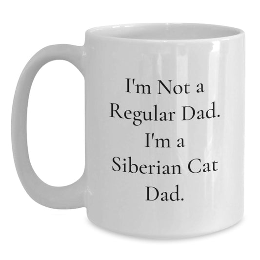 Siberian Cat Dad Funny Gifts from Men to Friends for Birthday Unique White Coffee Mugs, I'm Not A Regular Dad - Main