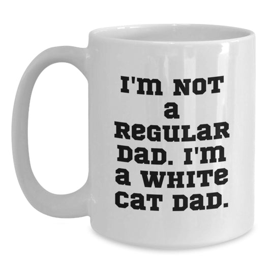 Funny White Cat Dad Gifts from Men to Friends White Coffee Mug White Cat Enthusiast Unique Christmas Unique Gifts - Main