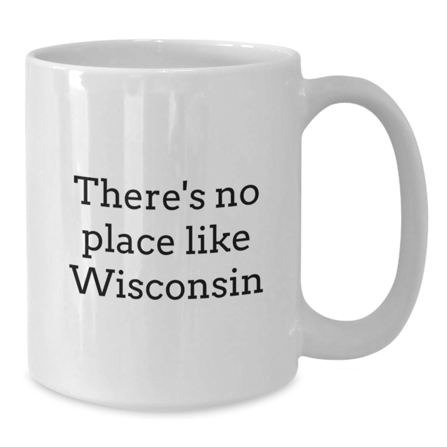 Wisconsin Love Gifts from Friends to Family Unique Birthday White Coffee Mugs 'There's No Place Like Wisconsin' - Additional