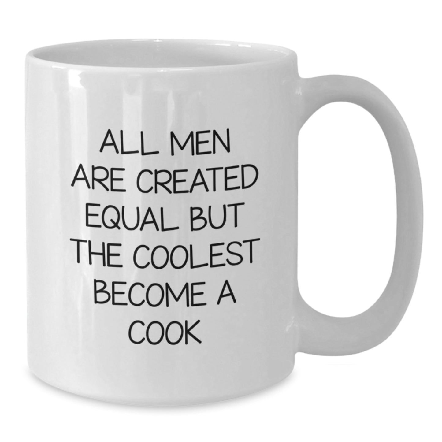 Funny Cook Quote White Coffee Mugs for Men Valentine's Unique Gifts from Family, Friends, or Loved Ones - Additional