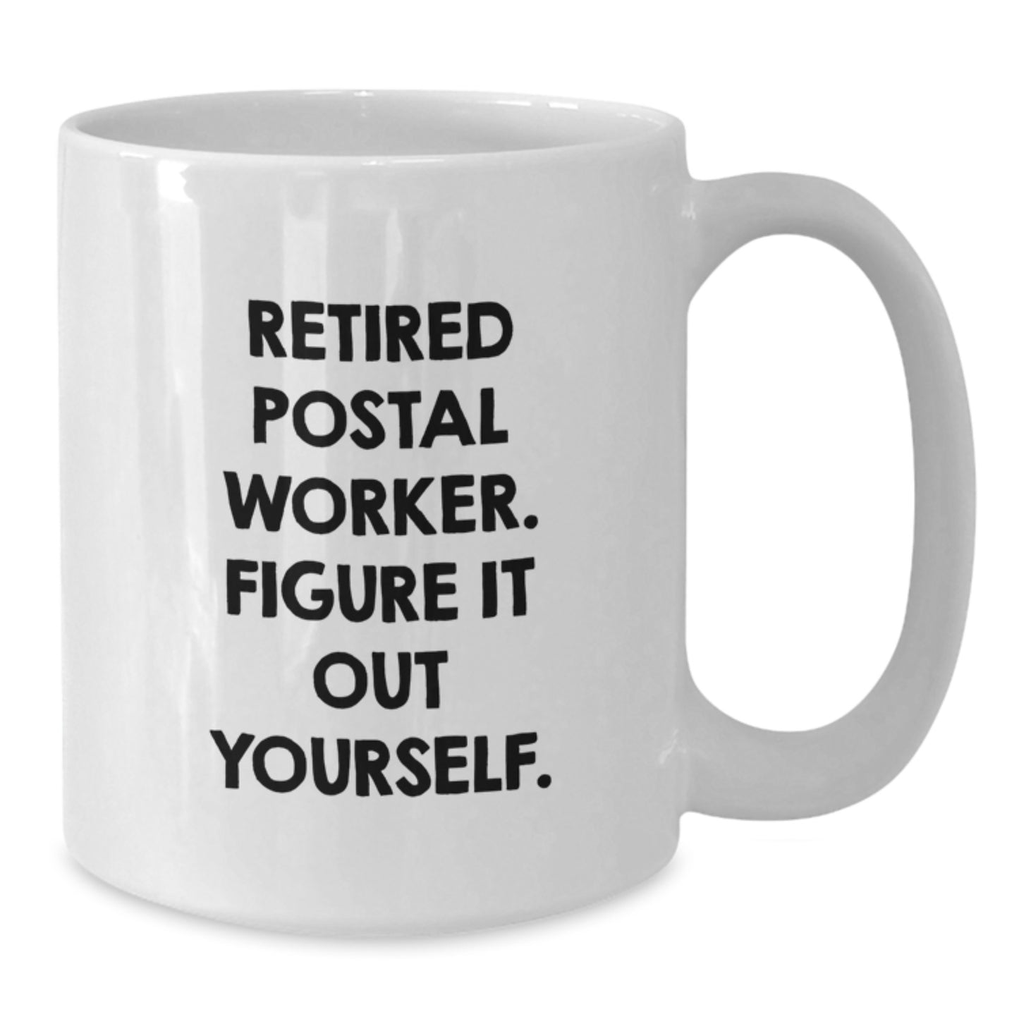 Funny Quotes for Postal Worker Gifts from Friends and Family - Christmas Unique Mugs for Postal Workers - White Coffee Mug with 11oz or 15oz Capacity - Additional