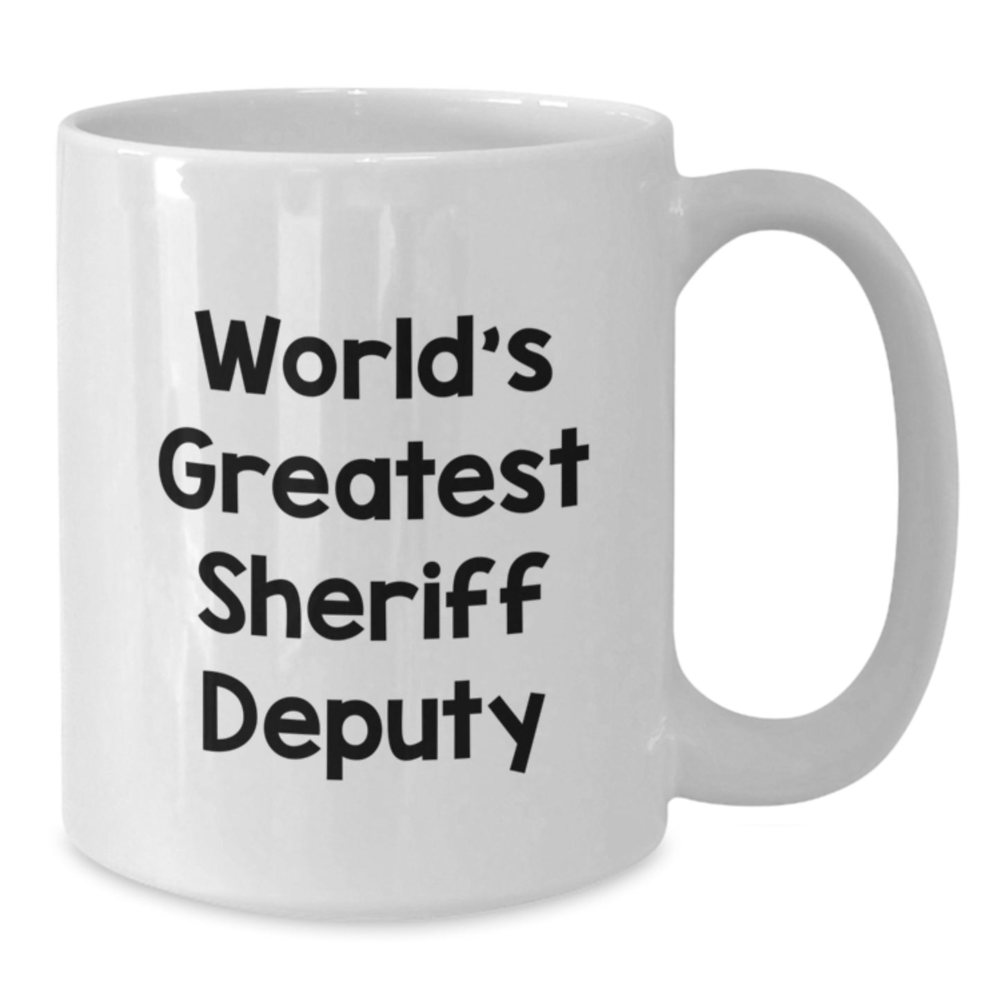 Funny Sheriff Deputy Gifts from Mom for the World's Greatest Sheriff Deputy - Additional