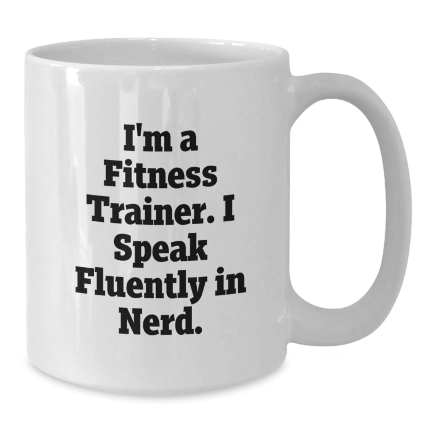 Funny Fitness Trainer Gifts from Friends, White Coffee Mug for Fitness Trainers, 'I Speak Fluently In genius.' Christmas Unique - Additional