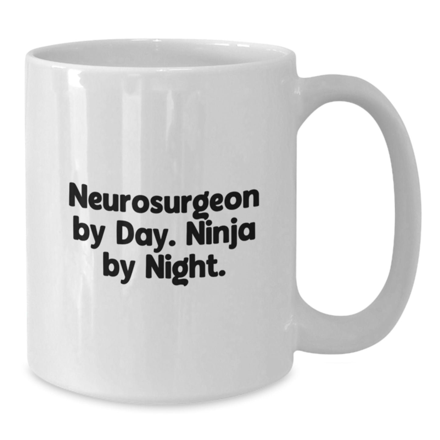 Graduation Unique Gifts for Neurosurgeon Friends and Family, Funny Quote White Coffee Mug, Gifts from Family and Friends - Additional