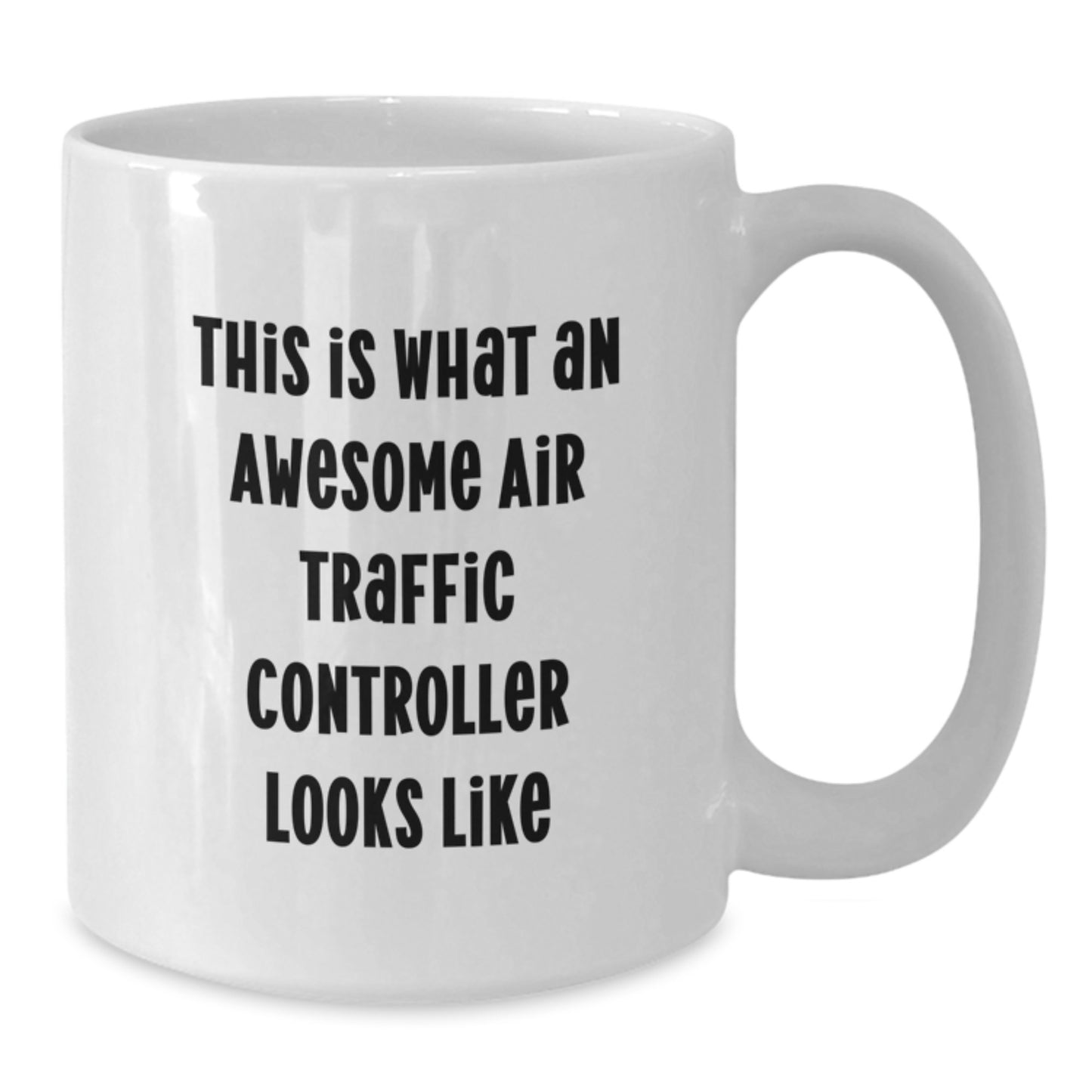 Funny Air Traffic Controller Gifts from Friends, Christmas Unique Gifts for Air Traffic Controller Men, White Ceramic Coffee Mug with 'This Is What An Awesome Air Traffic Controller Looks Like' Quote - Additional