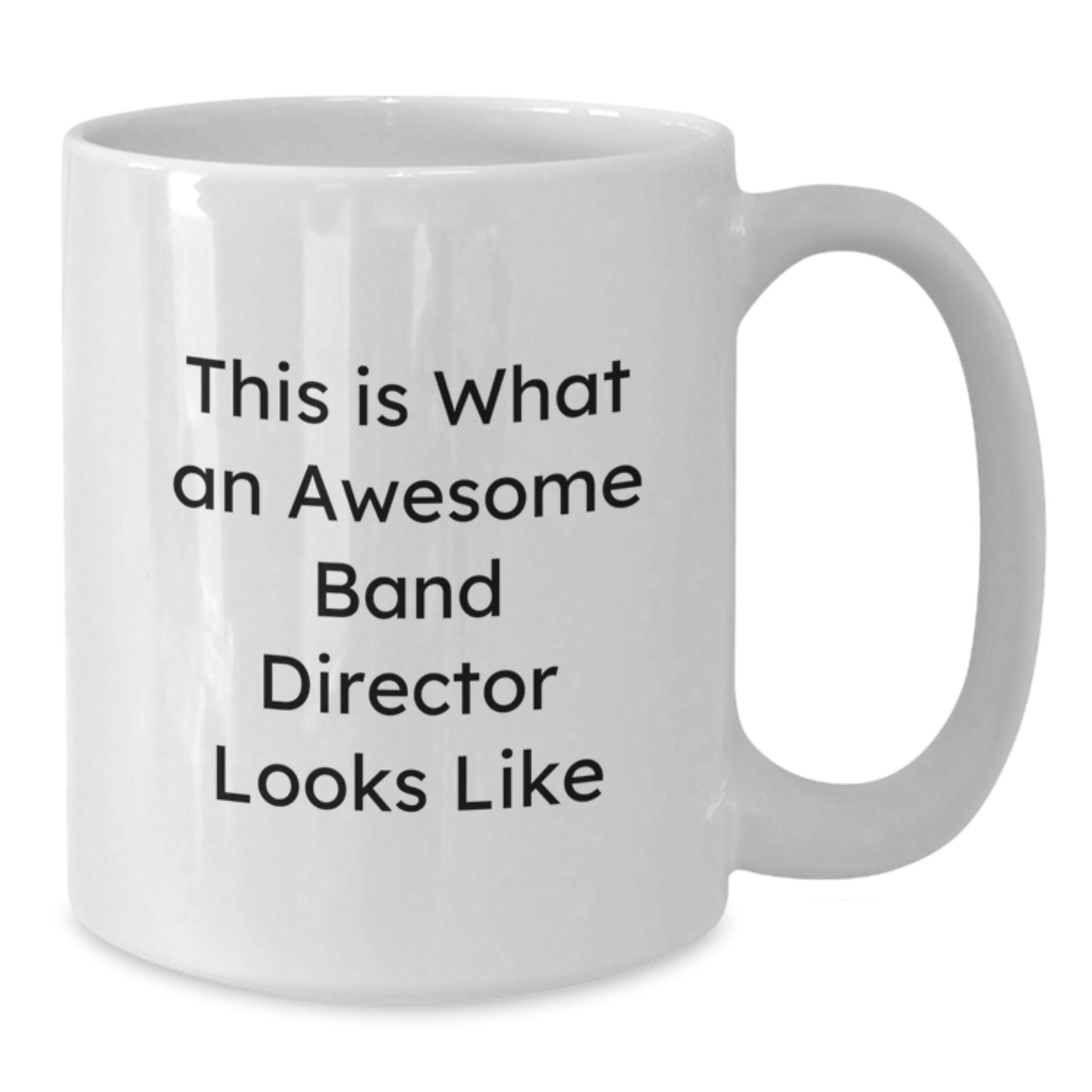 Funny Band Director Gifts from Friends for Graduation White Coffee Mug, This Is What An Awesome Band Director Looks Like - Additional
