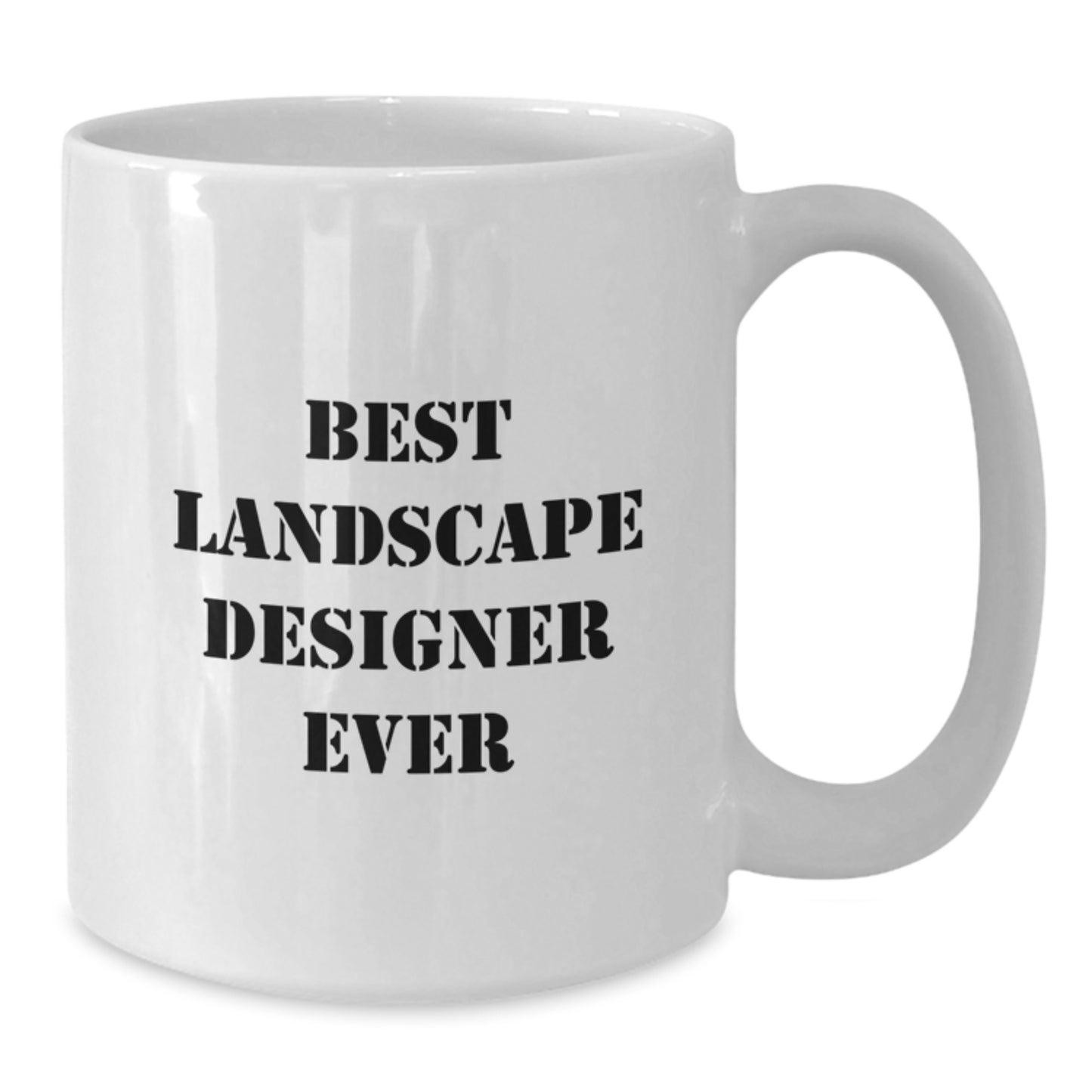 Funny Landscape Designer Gifts from Friends to Best Landscape Designer Ever, White Coffee Mug for Birthday - Additional