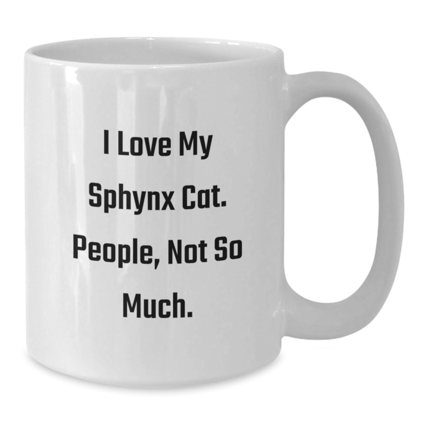Funny Sphynx Cat Gifts from Men to Sphynx Cat Lovers, White Coffee Mug for Christmas Unique Gifts - Additional