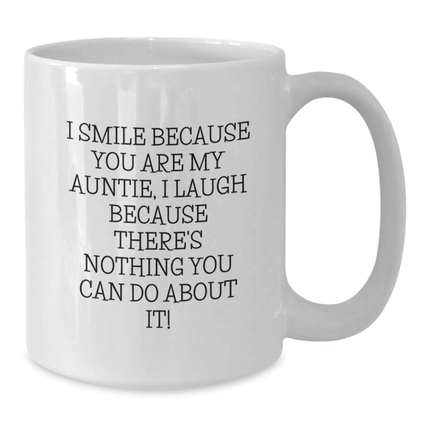 Funny Auntie Humor White Coffee Mugs - Gifts from Family to Auntie on Christmas Unique Gifts - Additional