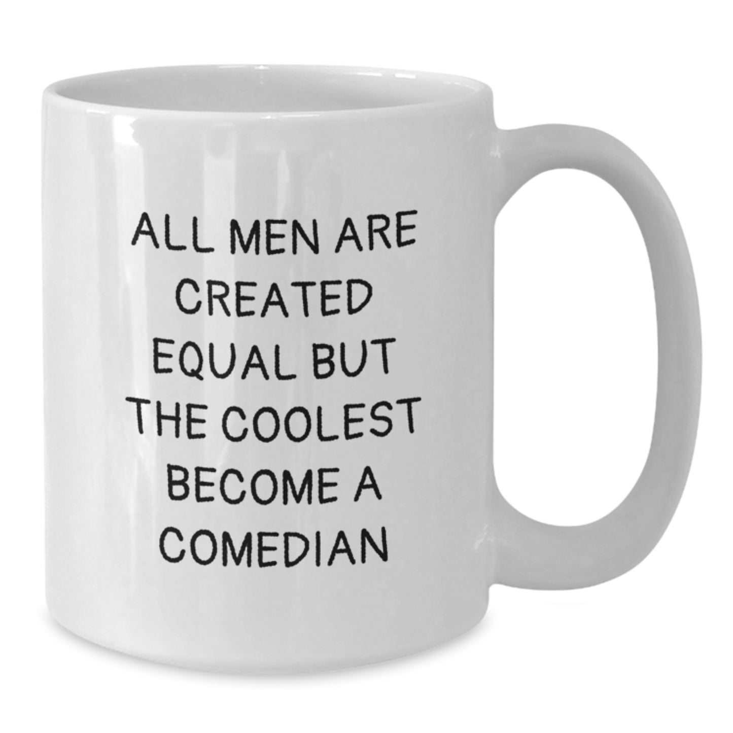 Funny Comedian White Coffee Mug Gifts from Friends and Family Comedian Lovers Valentine's Unique Gifts - Additional