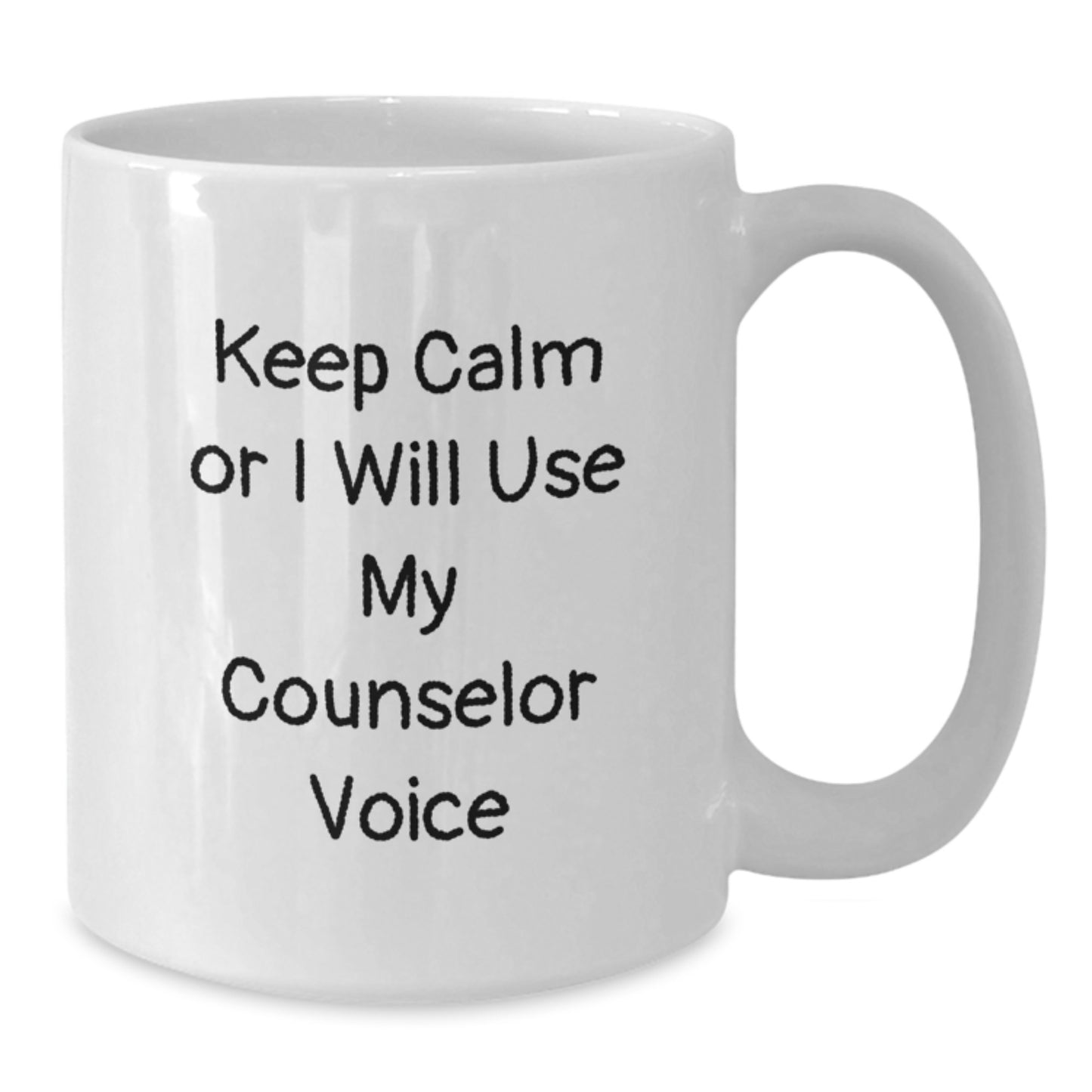 Funny Counselor Gifts for Men or Women - Keep Calm or I Will Use My Counselor Voice White Coffee Mug, Christmas Unique Gifts from Friends - Additional