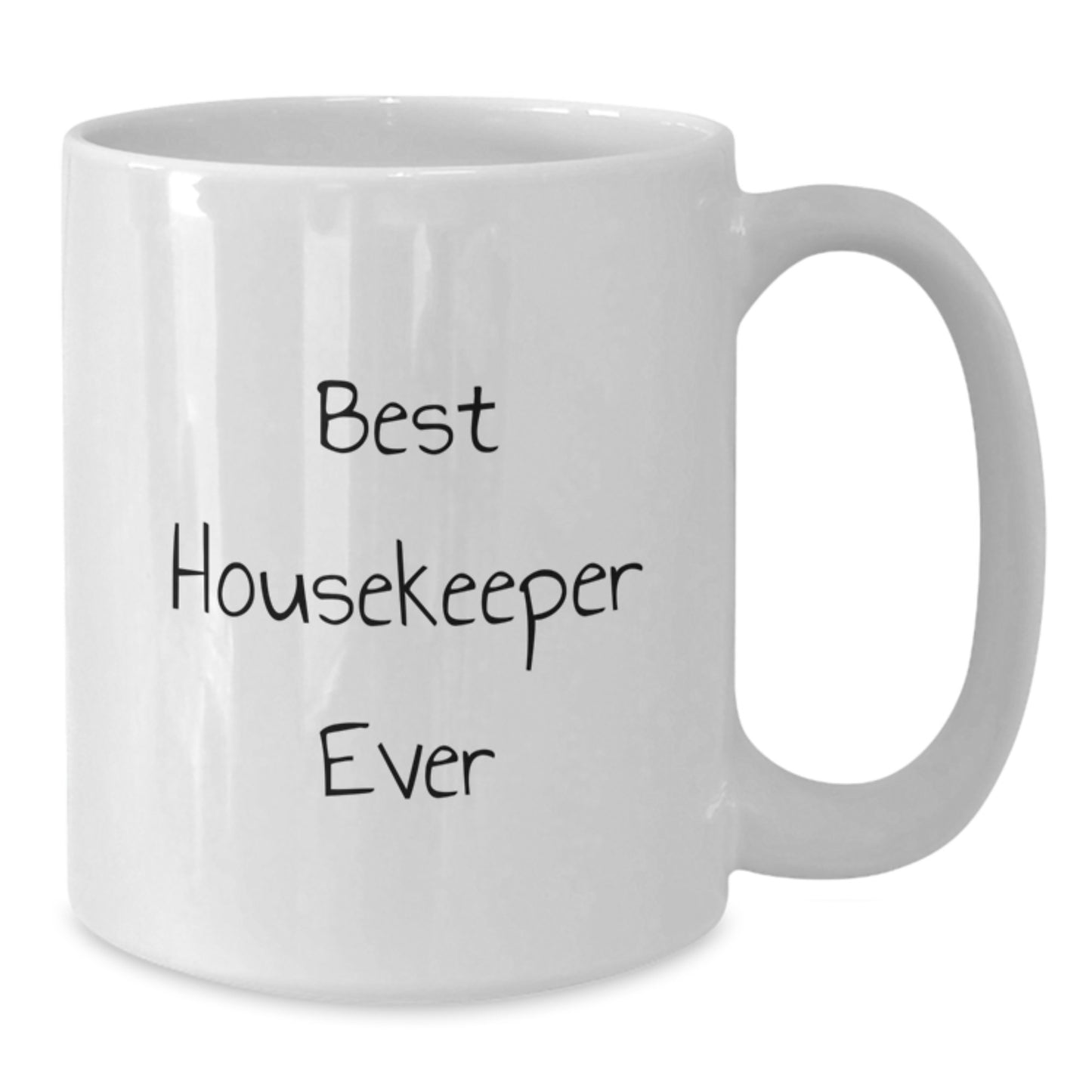 Funny Gifts from Friends for the Best Housekeeper Ever, White Coffee Mug - Birthday Unique Gifts for Housekeeper - Additional
