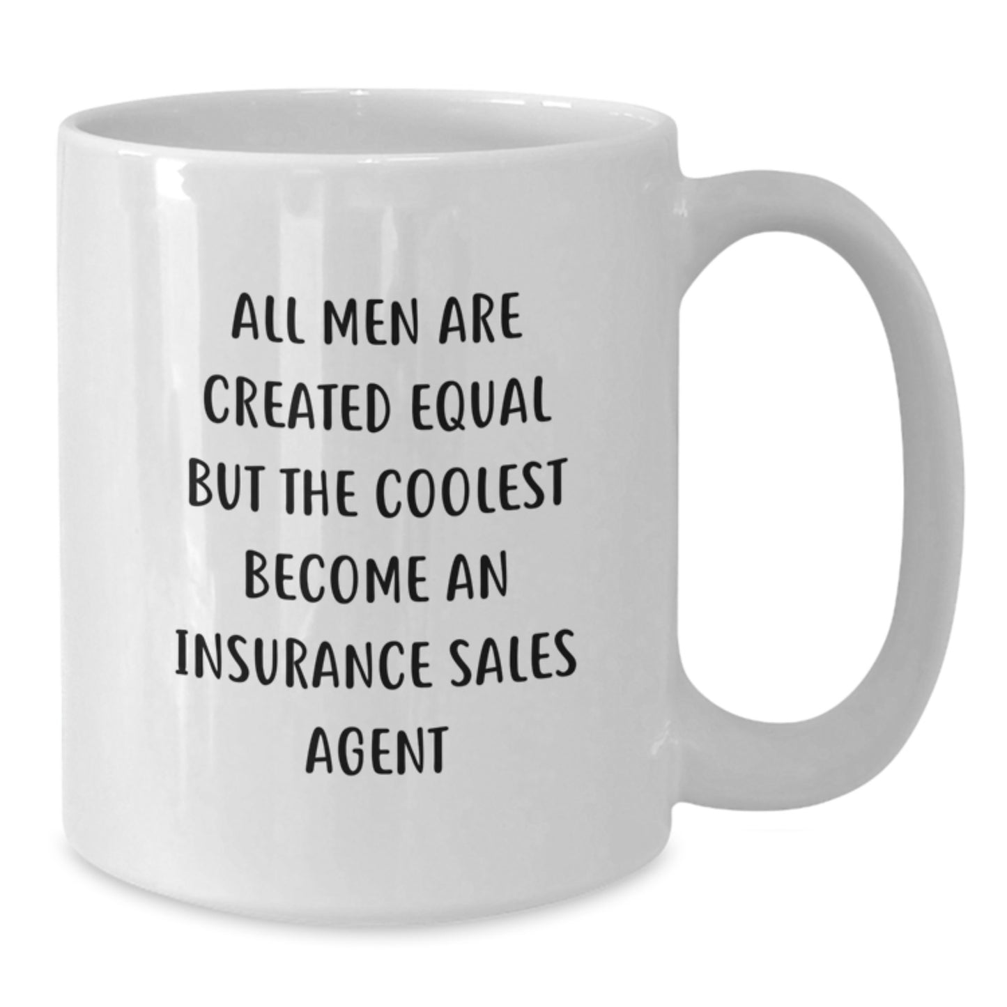 Funny Quote White Coffee Mug Gifts for Insurance Sales Agent Men Friends Family on Father's Day, Gifts from Women Coworkers, Unique White Coffee Mug - Additional