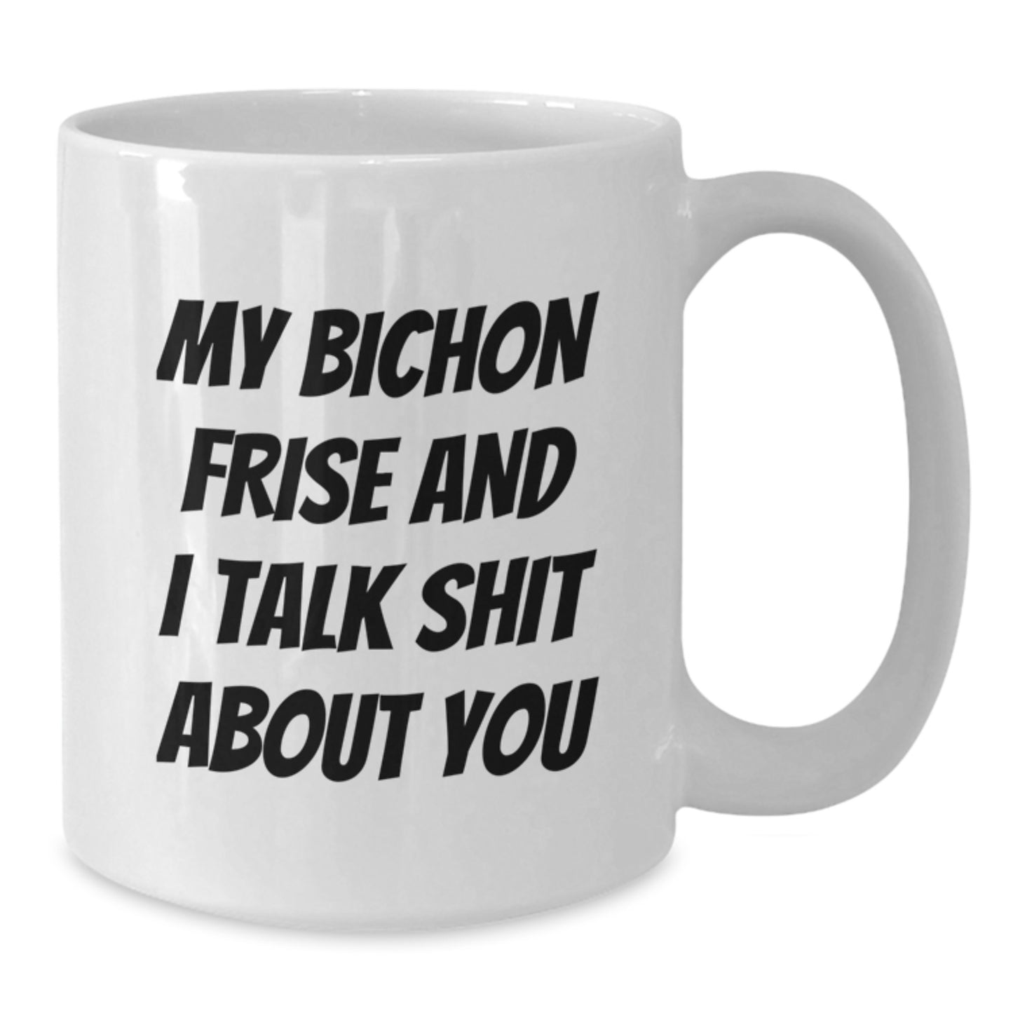 Funny Bichon Frise Dog Mugs for Christmas Unique Gifts from Friends and Family to Men Women Bichon Frise Dog Lover - Additional
