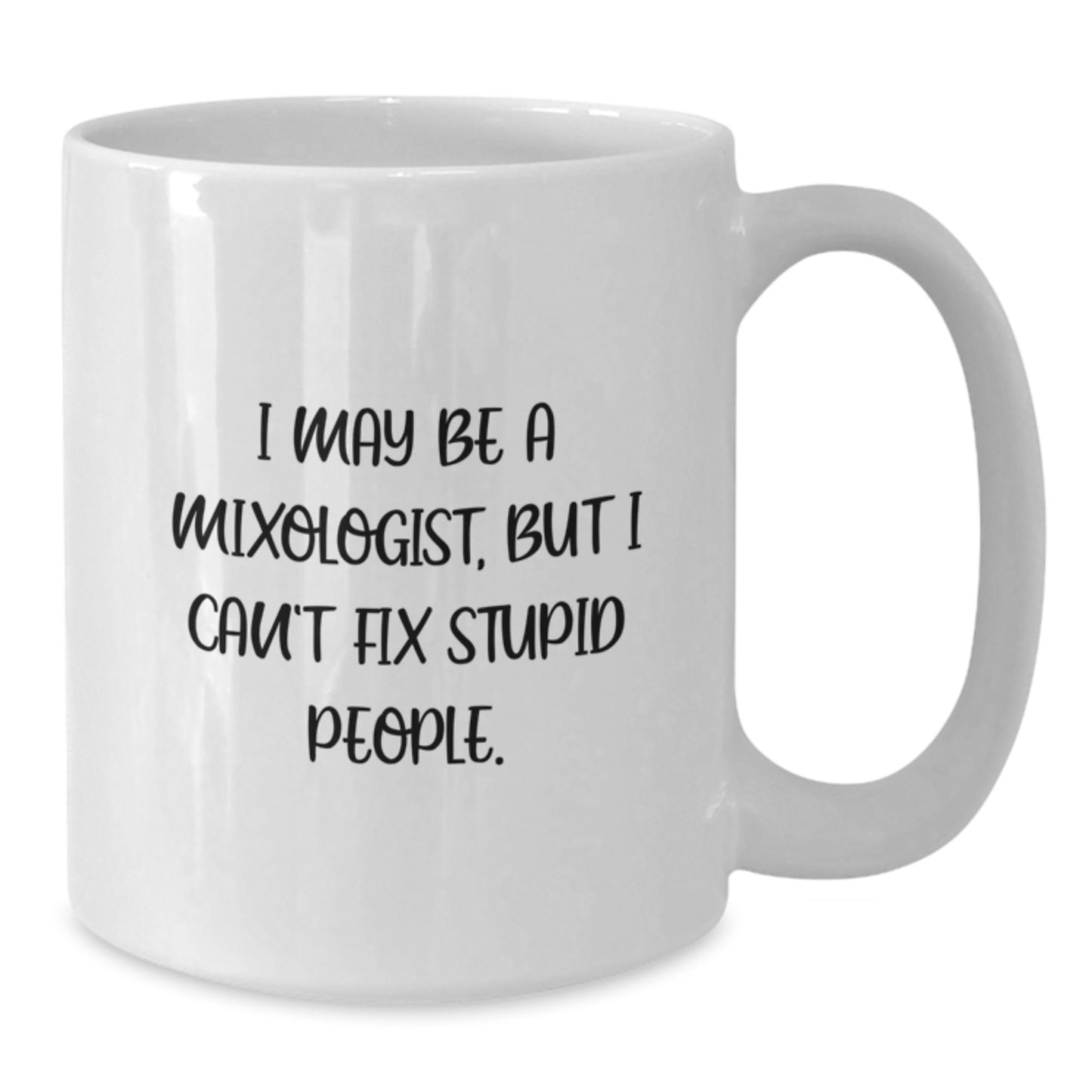 Funny Mixologist Gifts for Men, White Coffee Mug, Perfect Graduation Unique Gifts from Friends - Additional