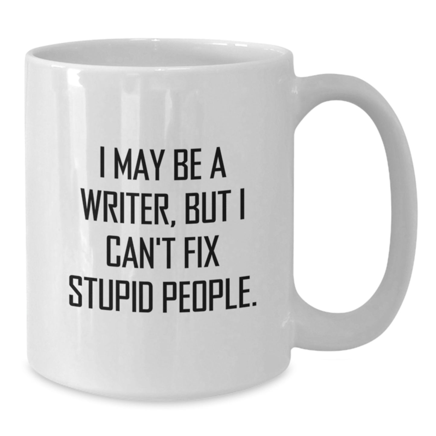 Funny Quote White Coffee Mug for Writer Graduation Gifts from Friends - Additional
