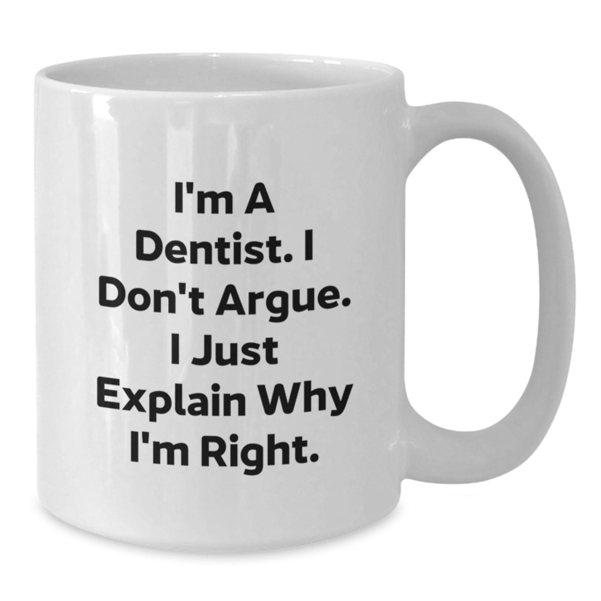 Dentist Keepsake White Coffee Mug for Him Surprise Birthday Gift - Additional
