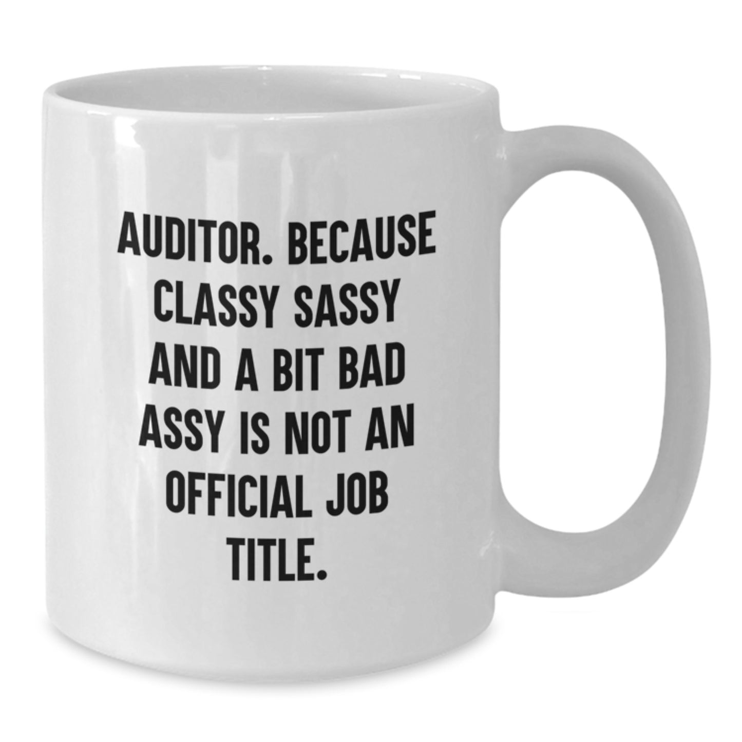 Graduation Unique Gifts for Auditors Funny White Coffee Mugs Gifts from Family for Auditor Friends - Additional