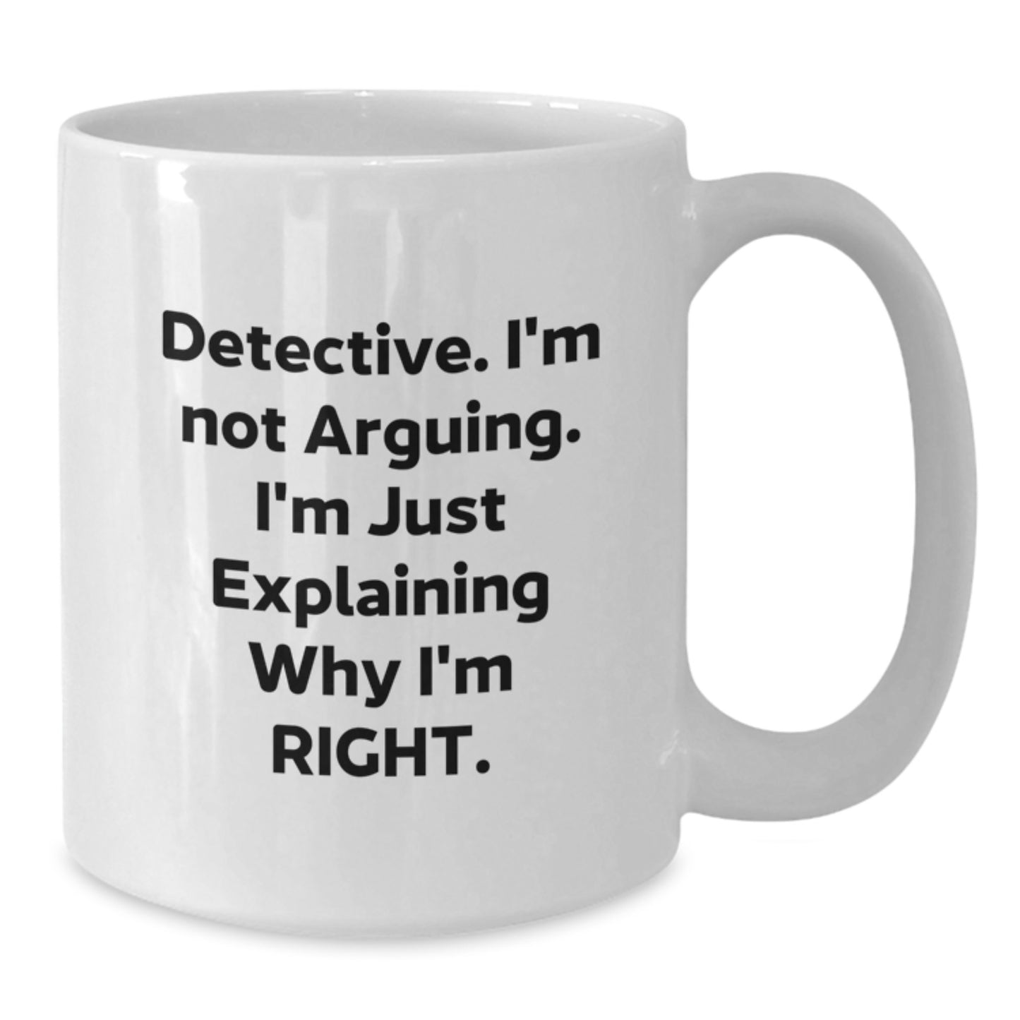 Funny Detective White Coffee Mug for Christmas Unique Gifts from Friends to Family - Additional