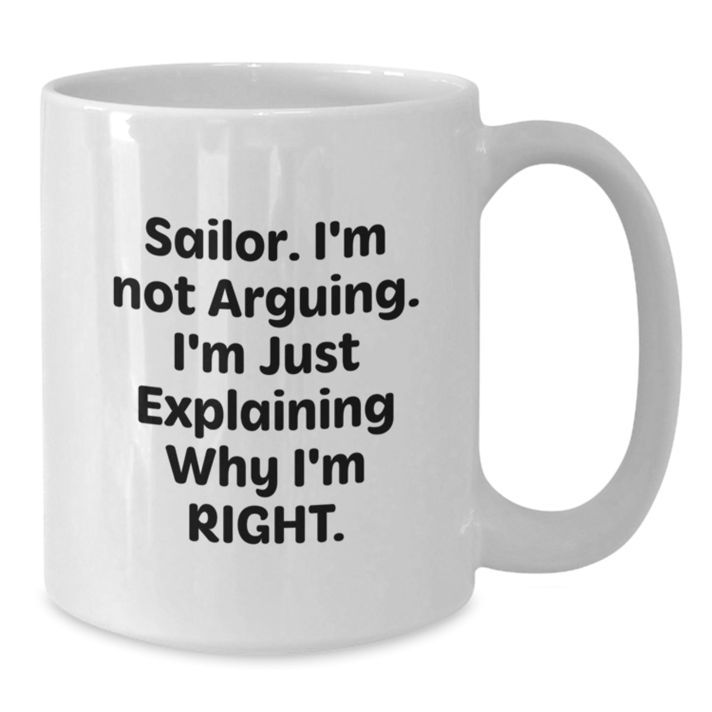 Funny Sailor Gifts from Men to Wife, White Coffee Mug for Sailor, Mother's Day Unique Gifts - Additional