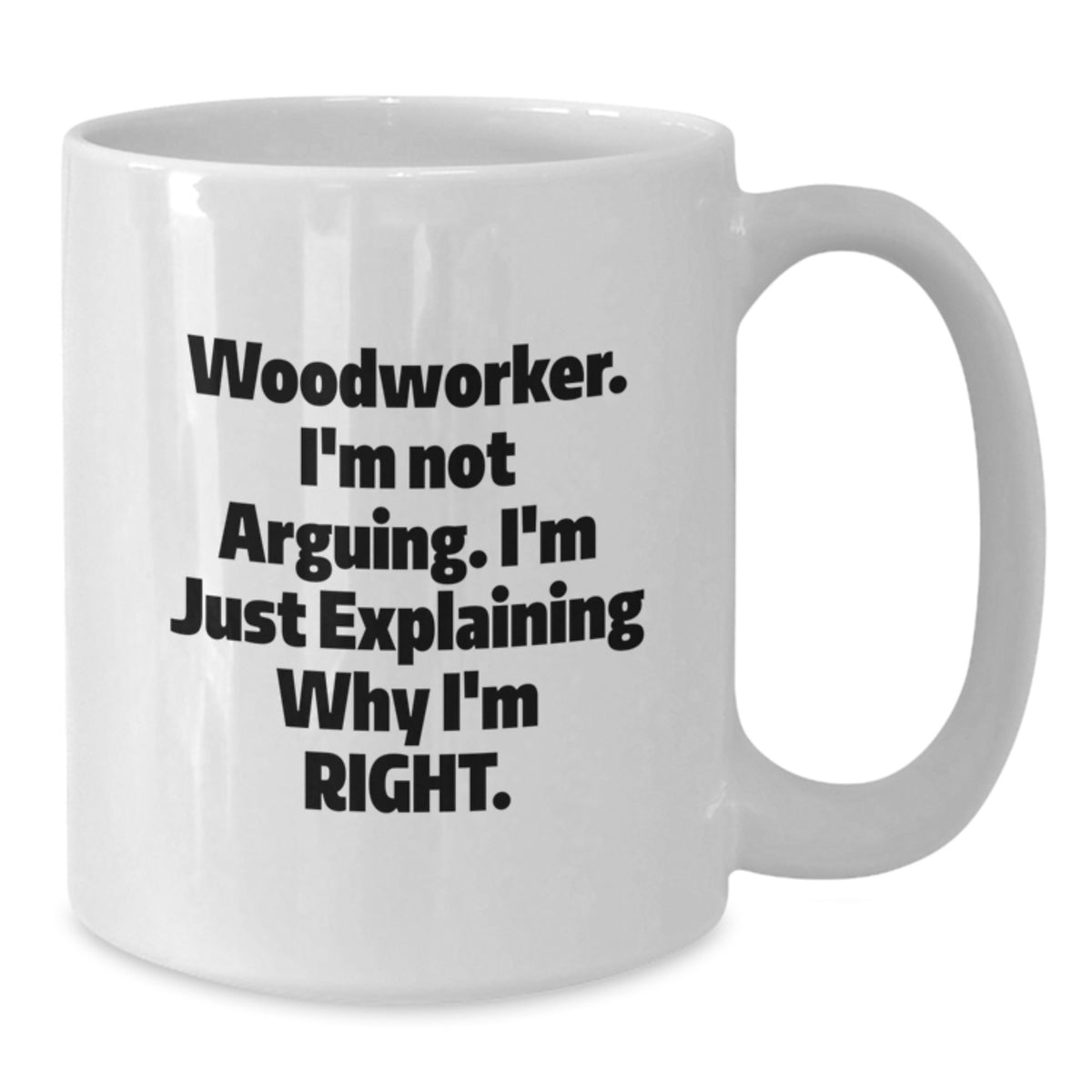 Birthday Gift Woodworker Surprise White Coffee Mug for Teens - Additional