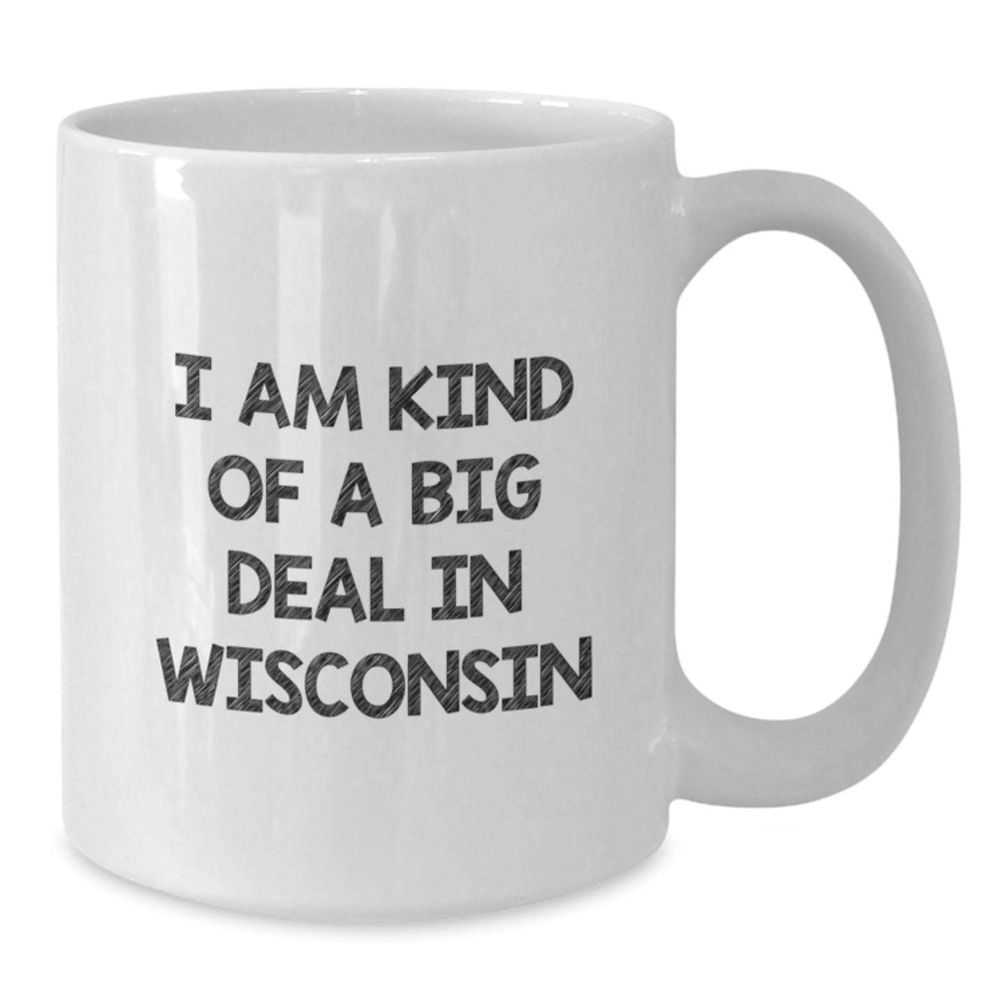Wisconsin Gifts For Men, Funny Quote White Coffee Mug, Gifts from Friends, Christmas Unique Gifts - Additional