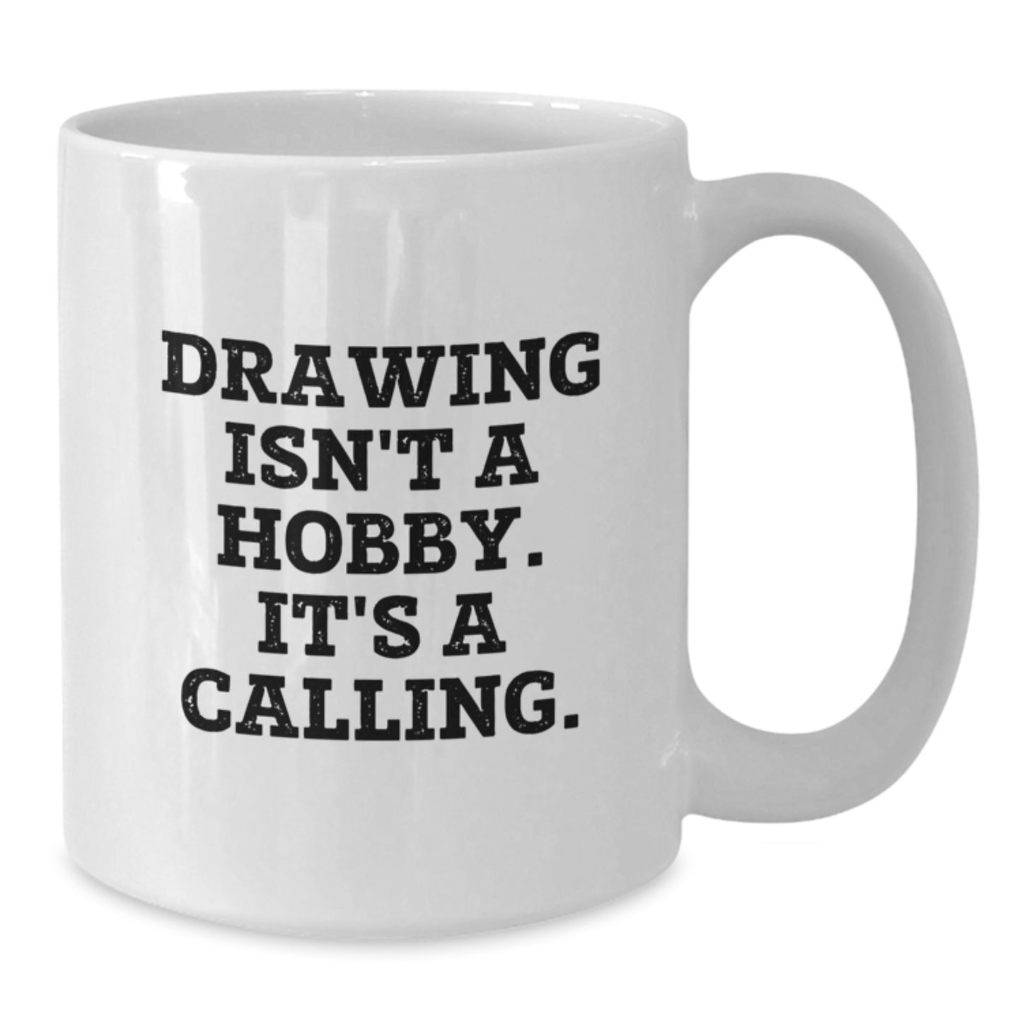 Funny Drawing Quote Gifts for Men from Wife on Valentine's 11oz White Coffee Mug - Additional