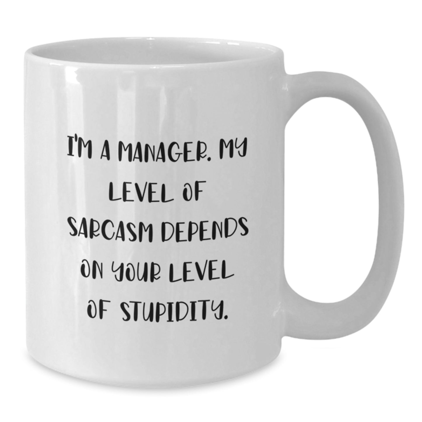 Funny Sarcasm Manager White Coffee Mug Gifts for Coworkers, Christmas Unique Presents from Friends - Additional
