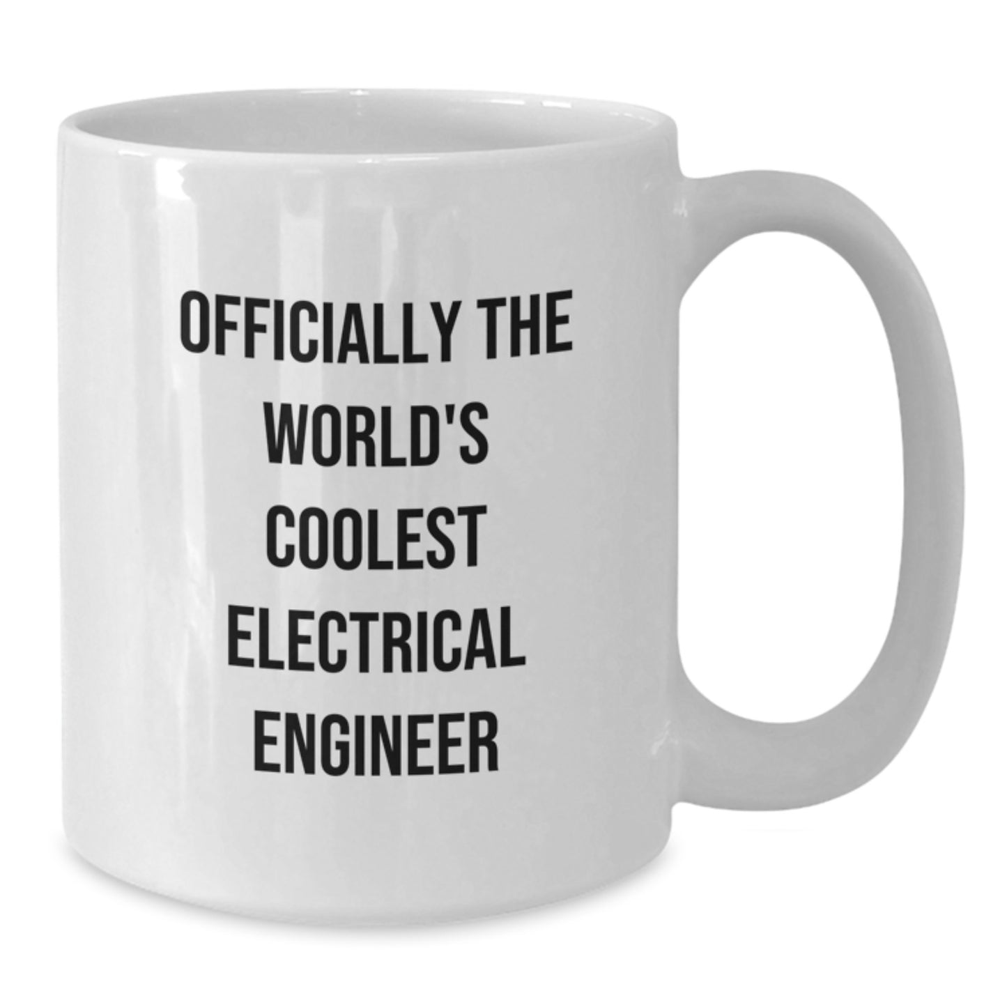 Electrical Engineer Gifts from Men, Funny Inspirational Quote Coffee Mug, Unique Graduation Gifts for Electrical Engineer Friends, 11oz or 15oz White Ceramic Mug - Additional