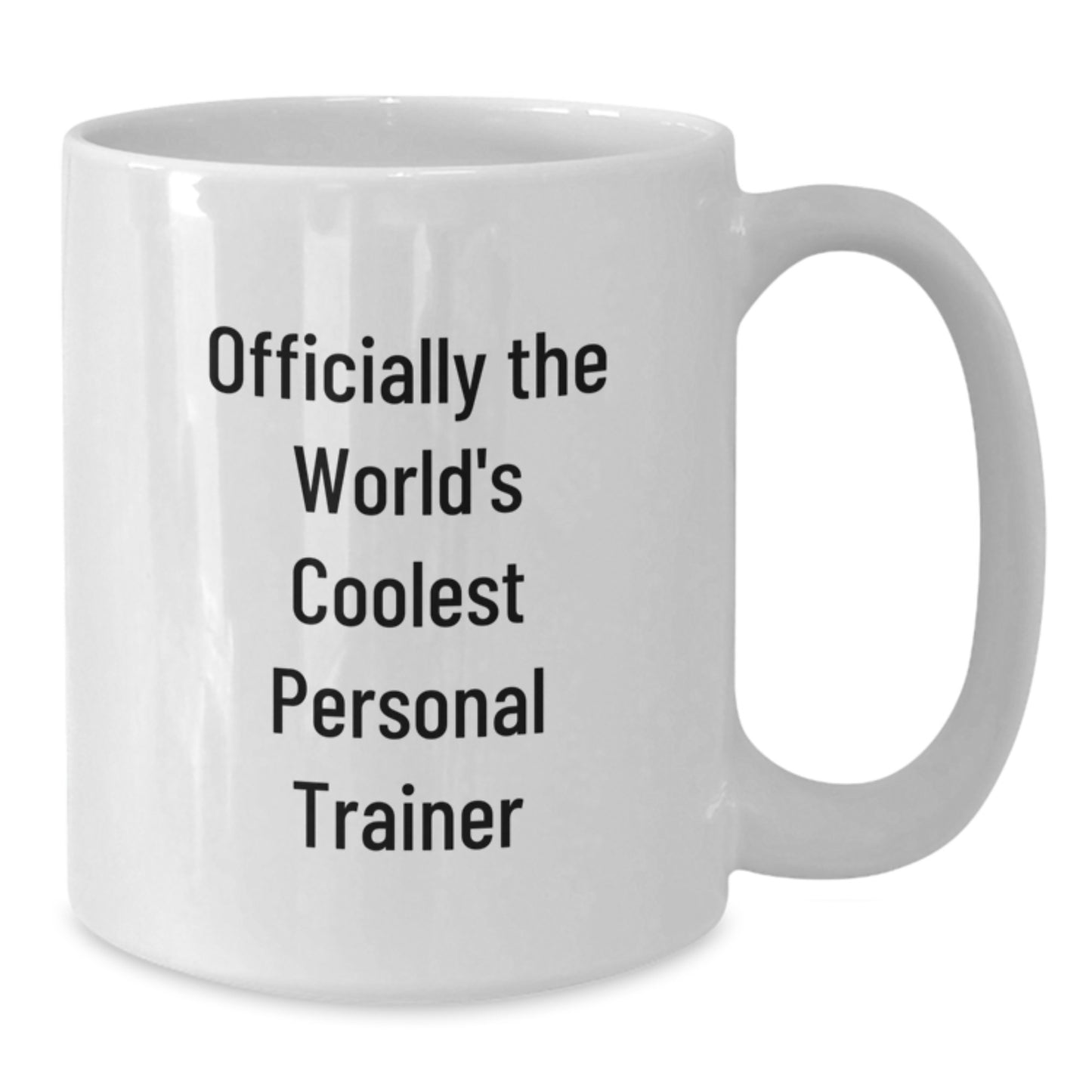 Funny Personal Trainer Gifts from Men to Friends, Inspirational White Coffee Mug for Graduation, 'Officially The World's Coolest Personal Trainer' - Additional