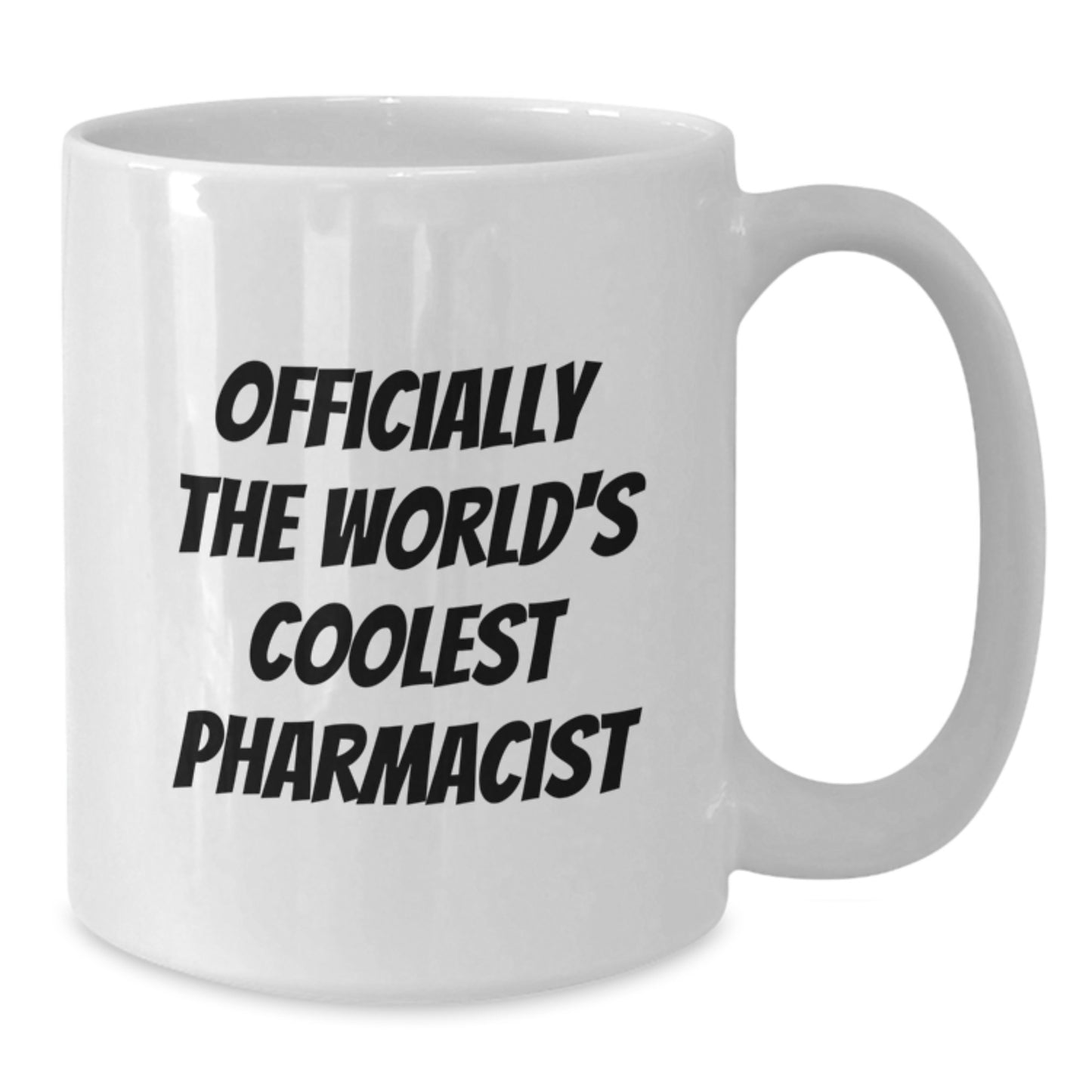 Funny Pharmacist Gifts for Men, White Coffee Mug, Officially The World's Coolest Pharmacist - Unique Graduation Unique Gifts from Friends to Family - Additional