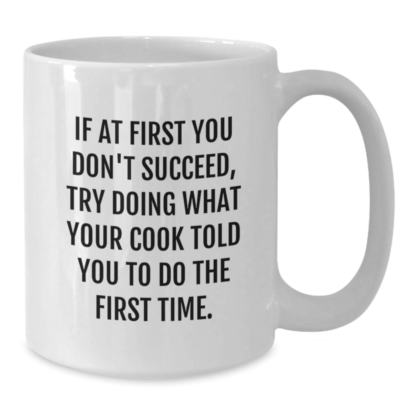 Funny Gift for Cook, White Coffee Mug with Inspirational Quote from Friends, Unique Birthday Unique Gifts for Men, Women, Family - Additional