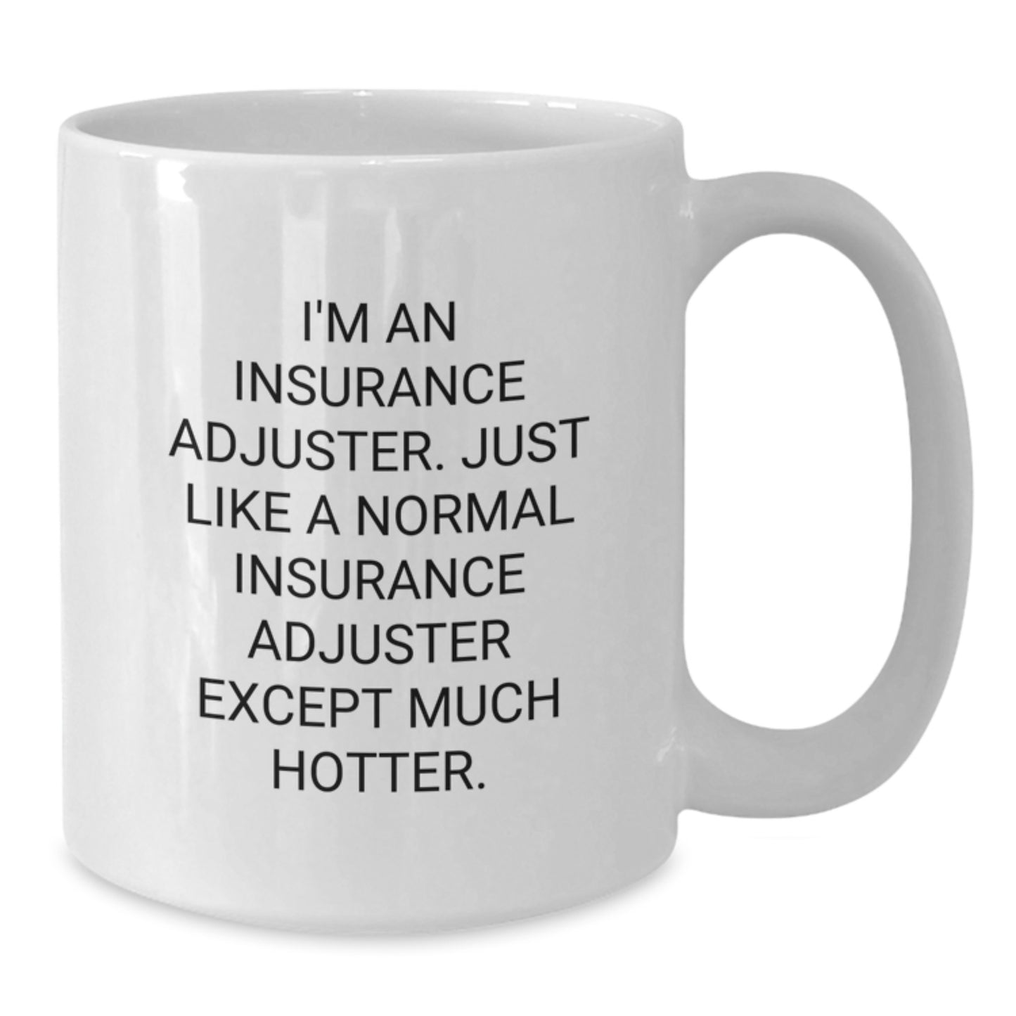 Funny Insurance Adjuster Gifts for Men, White Coffee Mugs - Perfect Unique Graduation Gifts from Friends and Family - Additional