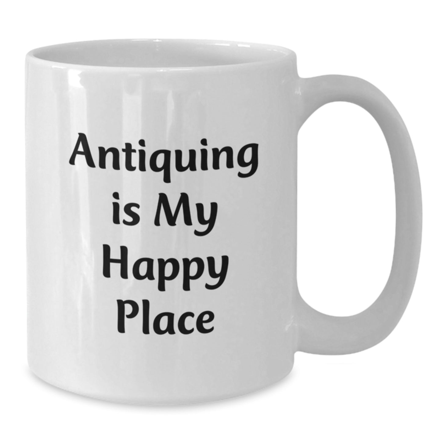 Funny Antiquing Gifts from Friends for Graduation Unique Antiquing Lover White Coffee Mug with Antiquing Is My Happy Place Quote - Additional