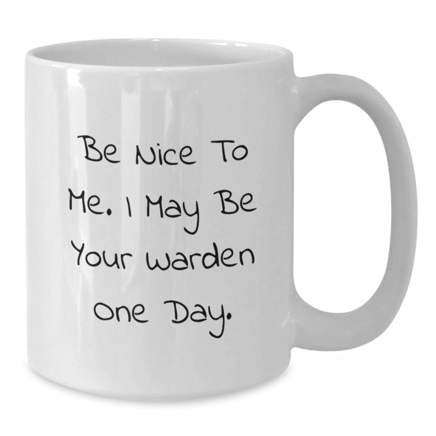 Funny Warden Gifts, White Coffee Mug with Inspirational Quote, Gifts for Warden, Men, Women, Friends, Family from You - Additional